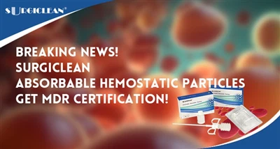 Berita Terkini! Zarah Hemostatik Boleh Serap Surgiclean Dapatkan Pensijilan MDR!